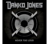 Danko Jones Never Too Loud (CD) Album