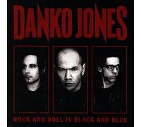 Jones Danko - Rock And Roll Is Black And Blue