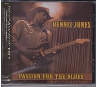 Jones, Dennis - Passion For The Blues