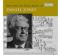 Jones - Discover the Piano Music of Daniel Jones
