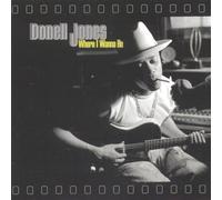 Jones Donell - Where I Wanna Be