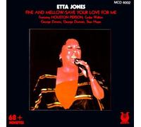 Jones, Etta - Fine and Mellow/Save Your Love for Me