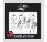 Jones Gang - Any Day Now