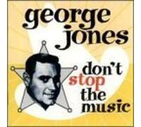 Jones, George - Don't Stop the Music by Jones, George (1993-12-20)