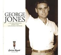 Jones, George - Live Recordings From The Louisiana Hayride