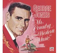 JONES, GEORGE - MR. COUNTRY AND WESTERN