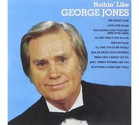 Jones, George - Nothin' Like George Jones