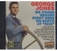 Jones, George - We Found Heaven Right Here On Earth At 4033