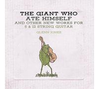 Jones Glenn - GIANT WHO ATE HIMSELF..