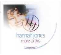 Jones, Hannah - More to This/and I'm Telling..