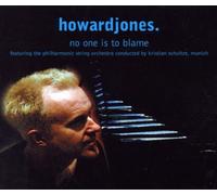 Jones,Howard - No One Is to Blame