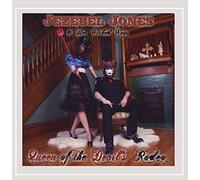 Jones, Jezebel & Her Wicked Ways - Queen Of The Devil's Rodeo