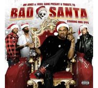 Jones, Jim & Skull Gang Present - Tribute To Bad Santa Starring Mike Epps