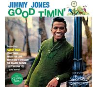 Jones Jimmy - Good Timin' (+15 Bonus Tracks)