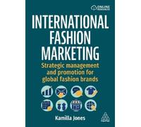 `Jones, Kamilla` International Fashion Marketing Book NUOVO