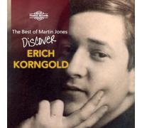 Jones, Martin - Discover Erich Korngold