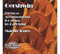 George Gershwin Virtuoso Arrangements for Piano (Wild, Jones) (CD) Album