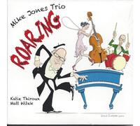 Jones, Mike Trio - Roaring
