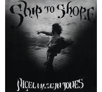 Jones Nigel Mazlyn - Ship To Shore