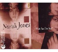 Jones,Norah - What Am I to You/Sleepless Nights