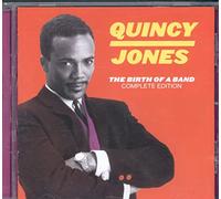 Jones Quincy - Birth Of A Band: Complete Edition