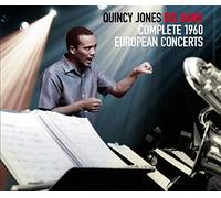 Jones Quincy - Complete 1960 European Concerts