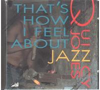 Jones,Quincy - That'S How I Feel About Jazz