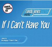 Jones,Randy - If I Can'T Have You