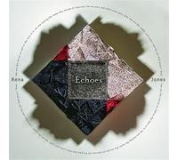 Jones, Rena - Echoes