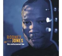 Jones,Rodney - The Undiscovered Few