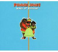 Jones,Ronnie - Wake Up Reggae