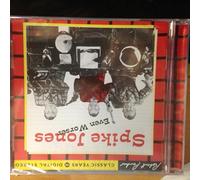 JONES, SPIKE - EVEN WORSER