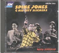Jones,Spike &His City Slickers - Musical Depreciation