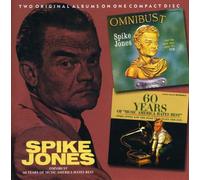 Jones, Spike - Omnibust/60 Years Of Music America Hates Best