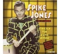 Jones, Spike - Strictly For Music Lovers (4 CD)