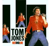 Jones,Tom - Hot and Live