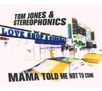 Jones,Tom - Mama Told Me Not to Come