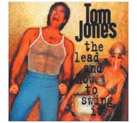 Jones,Tom - The Lead and How to Swing It