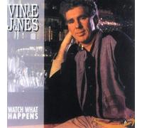 JONES, VINCE - WATCH WHAT HAPPENS