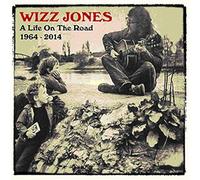 Jones, Wizz - Life On The Road 1964-2014