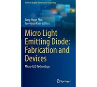 Jong-Hyun Ahn Micro Light Emitting Diode: Fabrication and Dev (Copertina rigida)