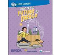 Jong-hyun Lee Ethan And The Future Of Energy (Tascabile) I'm A Little Scientist
