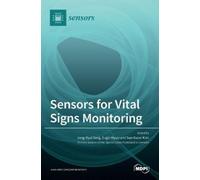 Jong-Ryul Yang Eugin Hyun Sun Kw Sensors for Vital Signs Moni (Copertina rigida)