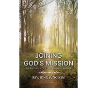 Jong Sung Kim Joining God's Mission (Tascabile)