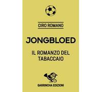 Jongbloed. Il romanzo del tabaccaio