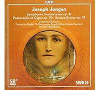 Jongen/ Schmitt/ Deutsche Radio Philharmonie - Symphonie Concertante Op 81