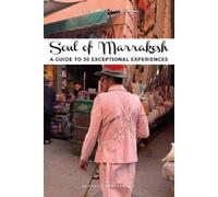 Jonglez Soul of Marrakesh Guide (Tascabile) Jonglez Soul of Guides