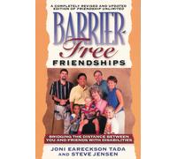 Joni Eareckson Tada Steve Jensen Barrier-Free Friendships (Tascabile)