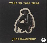 Joni Haastrup - Wake Up Your Mind