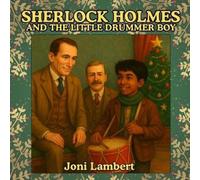 Joni Lambert Sherlock Holmes and The Little Drummer Boy (Tascabile)